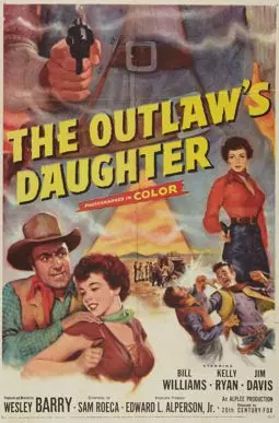 Outlaw's Daughter - постер