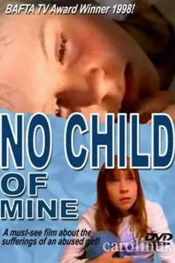 No Child of Mine - постер