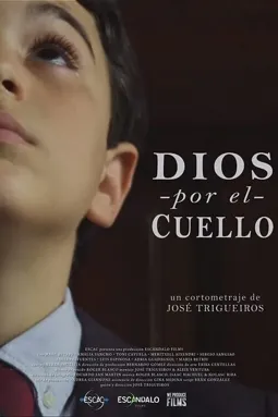 Dios por el Cuello - постер