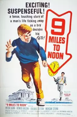 Nine Miles to Noon - постер