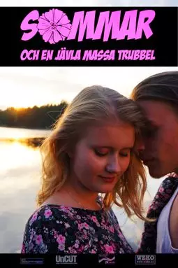 Sommar och en jävla massa trubbel - постер