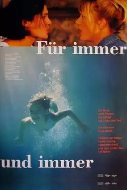 Für immer und immer - постер