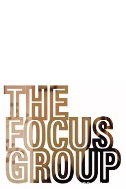 The Focus Group - постер