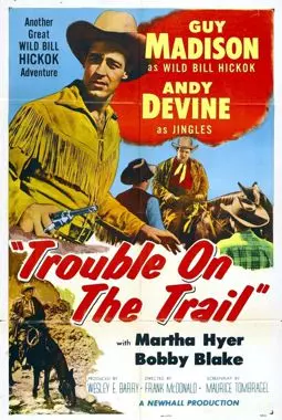 Trouble on the Trail - постер