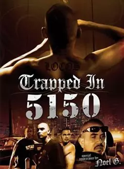Trapped in 5150 - постер