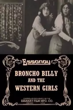 Broncho Billy and the Western Girls - постер