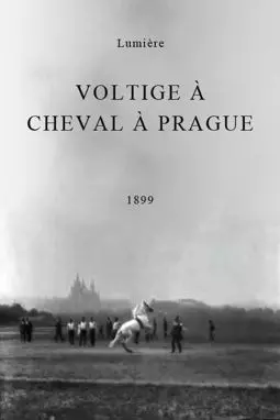 Voltige à cheval à Prague - постер