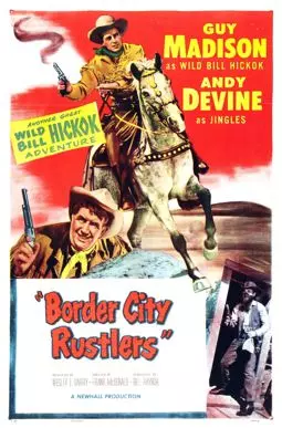 Border City Rustlers - постер