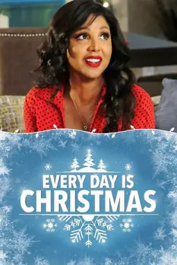 Каждый день – Рождество - постер