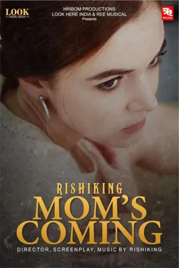 Mom's Coming - постер