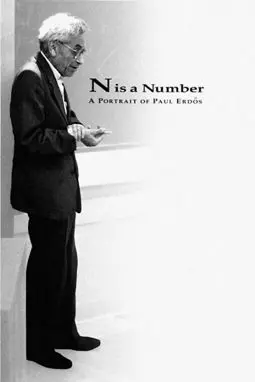N Is a Number: A Portrait of Paul Erdös - постер