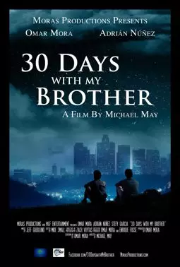 30 Days with My Brother - постер