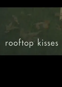 Крыша поцелуев - постер