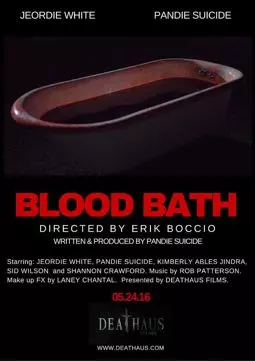 Blood Bath - постер