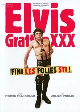 Elvis Gratton 3: Le retour d'Elvis Wong - постер