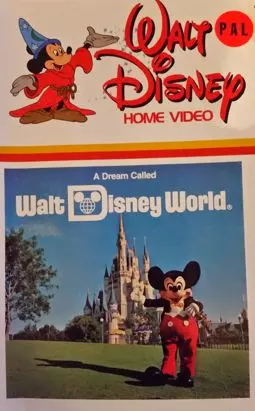 A Dream Called Walt Disney World - постер
