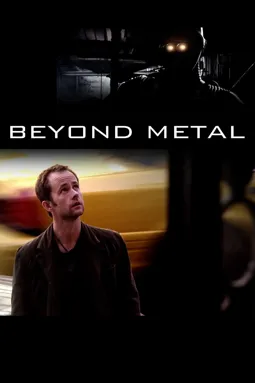 Beyond Metal - постер