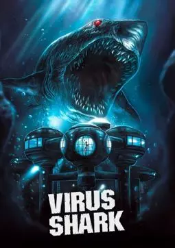 Вирусная акула - постер