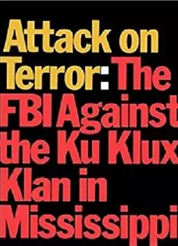 Атака на террор: ФБР против Ку Клукс Клана - постер