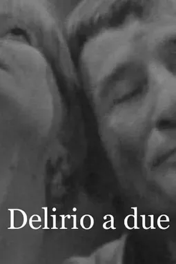 Delirio a due - постер