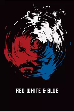 Красный Белый и Синий - постер