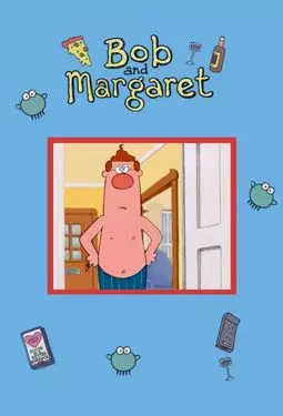 Боб и Маргарет - постер