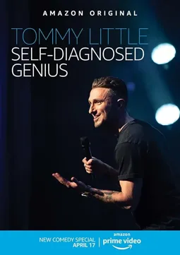 Tommy Little: Self-Diagnosed Genius - постер