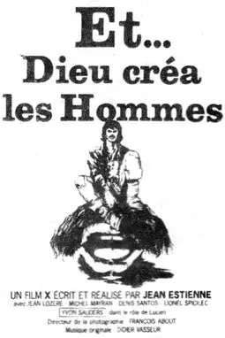 Et... Dieu créa les hommes - постер