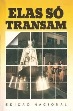 Elas Só Transam no Disco - постер