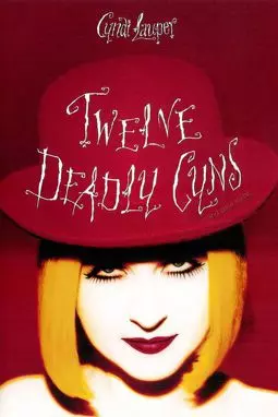 Cyndi Lauper: 12 Deadly Cyns... and Then Some - постер