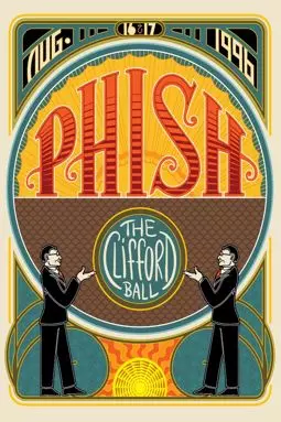Phish: The Clifford Ball - постер