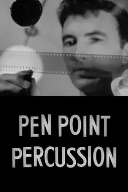 Pen Point Percussion - постер