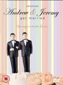 Andrew and Jeremy Get Married - постер