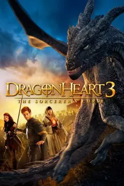 Сердце дракона 3: Проклятье чародея - постер