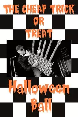 The Cheap Trick or Treat Halloween Ball - постер