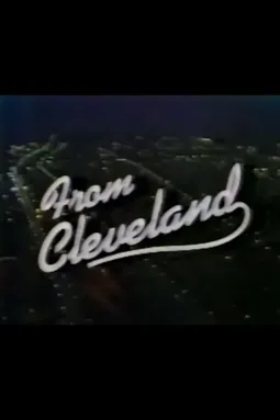 From Cleveland - постер