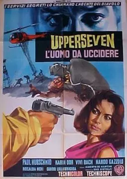 Upperseven, l'uomo da uccidere - постер