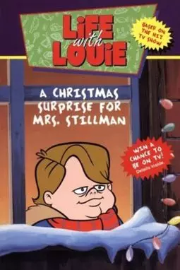 Жизнь с Луи: Рождественский сюрприз для мисс Стиллман - постер