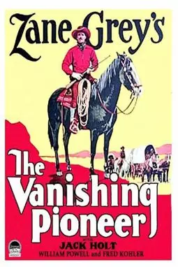 The Vanishing Pioneer - постер