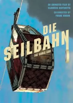 Die Seilbahn - постер