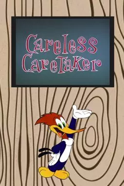 Careless Caretaker - постер