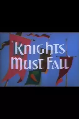 Knights Must Fall - постер