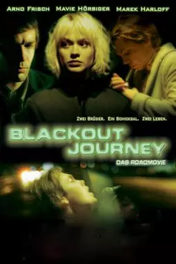 Blackout Journey - постер