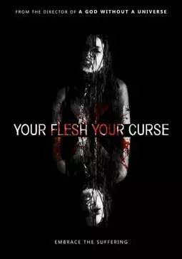 Your Flesh, Your Curse - постер