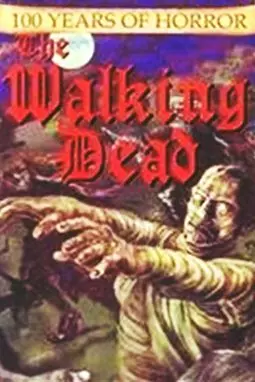 100 Years of Horror: The Walking Dead - постер