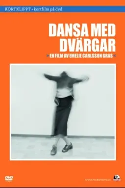 Dansa med dvärgar - постер