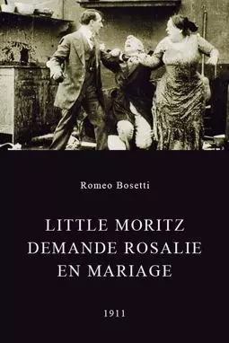 Little Moritz demande Rosalie en mariage - постер