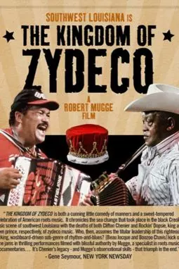 The Kingdom of Zydeco - постер