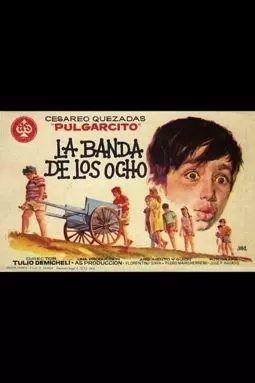 La banda de los ocho - постер