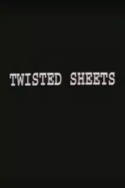 Twisted Sheets - постер